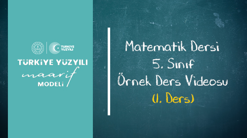 5.Sınıf Matematik Dersi Örnek Ders Anlatımı